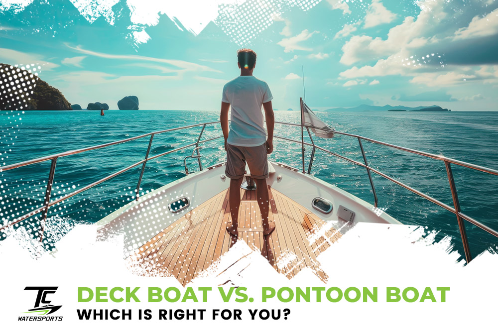 Deck Boat Vs. Pontoon Boat