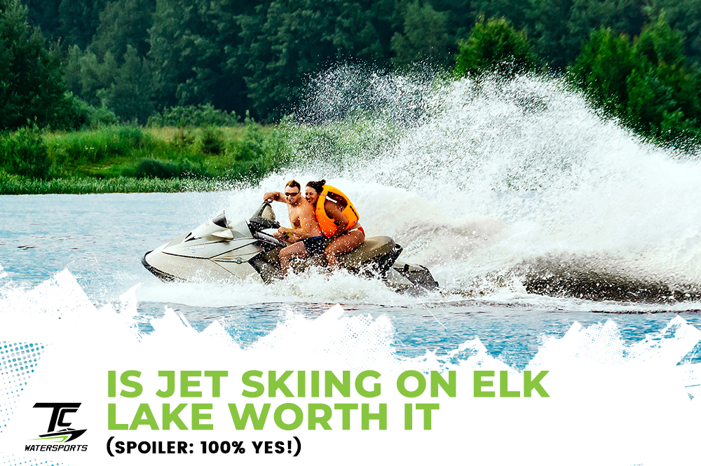 Jet Skiing on Elk Lake